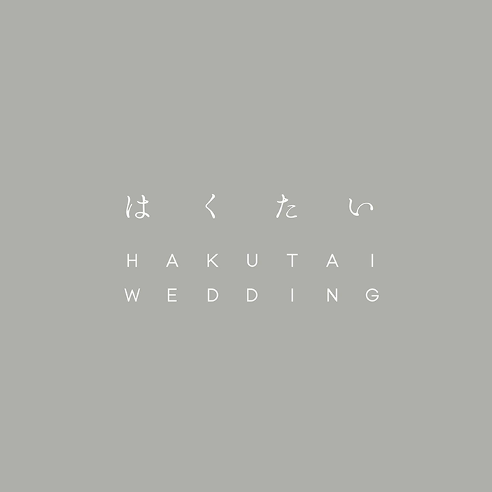 HAKUTAI WEDDING